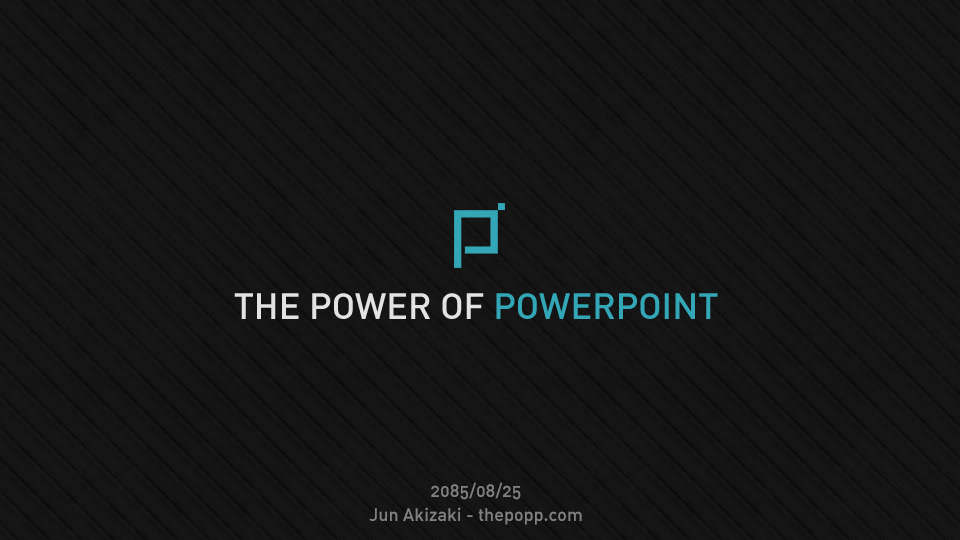 パワーポイントのタイトルスライドを シンプルにセンス良く作成する方法 The Power Of Powerpoint